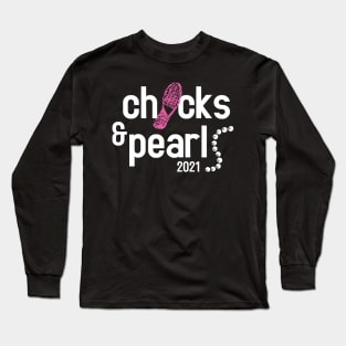 chucks and pearls 2021 Long Sleeve T-Shirt